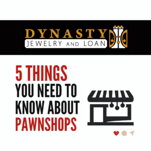 Celebrating National Pawnbrokers Day: Five Things You Should Know About Pawnshops