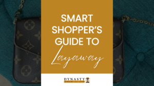 Read more about the article The Smart Shopper’s Guide to Layaway at Dynasty 